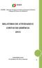 RELATÓRIO DE ATIVIDADES E CONTAS DE GERÊNCIA 2015