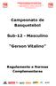 Campeonato de Basquetebol. Sub-12 - Masculino. Gerson Vitalino