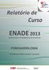 ENADE 2013 EXAME NACIONAL DE DESEMPENHO DOS ESTUDANTES FONOAUDIOLOGIA UNIVERSIDADE FEDERAL DA BAHIA - SALVADOR