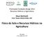 Klaus Reichardt Prof. Titular ESALQ-CENA, USP Física do Solo e Recursos Hídricos na Agricultura