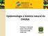 Epidemiologia e história natural da DHGNA. Prof Ana LC Martinelli Depto Clinica Médica Gastroenterologia FMRP-USP