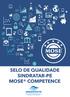 SELO DE QUALIDADE SINDRATAR-PE MOSE COMPETENCE QUER MELHORAR OS RESULTADOS DA SUA EMPRESA?