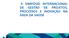 II SIMPÓSIO INTERNACIONAL DE GESTÃO DE PROJETOS, PROCESSOS E INOVAÇÃO NA ÁREA DA SAÚDE