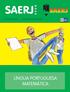 SAERJ LÍNGUA PORTUGUESA MATEMÁTICA ANO M I N A S G E R A I S RIO DE JANEIRO BOLETIM DE RESULTADOS