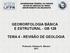 GEOMORFOLOGIA BÁSICA E ESTRUTURAL - GB 128 TEMA 4 - REVISÃO DE GEOLOGIA