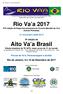 Rio Va a 2017 XVI a edição da Etapa Sul-americana do Circuito Mundial de Va a (Canoa Polinésia)