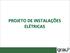 PROJETO DE INSTALAÇÕES ELÉTRICAS