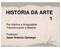 HISTÓRIA DA ARTE. Pré-História e Antiguidade Transformando a Matéria. Professor Isaac Antonio Camargo