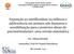 Universidade Federal do Rio Grande Abordagem Multidisciplinar na Dependência Química CENPRE-FURG