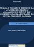 Título: Regula o acesso e o exercício da atividade dos peritos avaliadores de imóveis que prestem serviços a entidades do sistema financeiro nacional