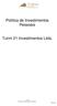 Política de Investimentos Pessoais. Turim 21 Investimentos Ltda.
