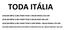 TODA ITÁLIA 2018 (MI-EBP1) IL BEL PAESE TOUR 1 MILAO-ROMA 15D-14N 2018 (MI-EBP2) IL BEL PAESE TOUR 2 MILAO-BARI 16D-15N