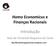 Homo Economicus e Finanças Racionais. Introdução. Aula de Fernando Nogueira da Costa.