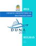 I DESAFIO UNIVERSITÁRIO DE NAUTIMODELISMO REGRAS. Versao /09/