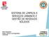 SISTEMA DE LIMPEZA E SERVIÇOS URBANOS E GESTÃO DE RESÍDUOS SÓLIDOS