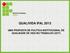 QUALIVIDA IFAL 2013 UMA PROPOSTA DE POLÍTICA INSTITUCIONAL DE QUALIDADE DE VIDA NO TRABALHO (QVT)