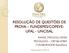 RESOLUÇÃO DE QUESTÕES DE PROVA FUNDEPES/COPEVE- UFAL - UNCISAL. RAFAEL TREVIZOLI NEVES PSICÓLOGO CRP 06/ COLABORADOR EducaPsico