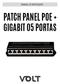 PATCH PANEL POE + GIGABIT 05 PORTAS