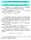 n. 12 VALIDADE MEDIANTE TABELAS-VERDADE A validade de um argumento pode ser verificada, demonstrada ou testada através das tabelas-verdade.