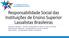 Responsabilidade Social das Instituições de Ensino Superior Lassalistas Brasileiras