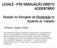 LEGALE - PÓS GRADUAÇÃO DIREITO ACIDENTÁRIO. Atuação do Advogado da Reclamada no Acidente do Trabalho. Professor: Rogério Martir