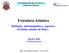 UNIVERSIDADE DE SÃO PAULO - Instituto de Química - Estrutura Atômica. Radiação eletromagnética, espectros de linhas, átomos de Bohr... Hermi F.