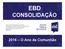 EBD CONSOLIDAÇÃO O Ano da Comunhão