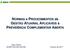 NORMAS e PROCEDIMENTOS de GESTÃO ATUARIAL APLICÁVEIS à PREVIDÊNCIA COMPLEMENTAR ABERTA. César Neves SUSEP/DICON/CGCOM