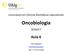 Licenciatura em Ciências Biomédicas Laboratoriais. Oncobiologia 2016/17. Aula 6. Inês Rodrigues Gab. 2.