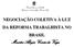 NEGOCIAÇÃO COLETIVA À LUZ DA REFORMA TRABALHISTA NO BRASIL