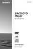(1) SACD/DVD Player. Manual de instruções DVP-NS700V Sony Corporation