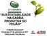 SUSTENTABILIDADE NA CADEIA PRODUTIVA DO FEIJÃO. O desafio de produzir! Piracicaba, 27 de setembro de 2017 Fábio Aurélio Dias Martins