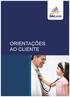 ORIENTAÇÕES AO CLIENTE