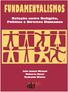 Fundamentalismos Re la ção en tre Religião, Política e Direitos Humanos