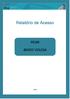 Relatório Anual sobre o Acesso a Cuidados de Saúde Primários Relatório de Acesso. ACeS BAIXO VOUGA ACeS do Baixo Vouga