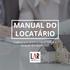 MANUAL DO LOCATÁRIO. Tudo o que precisa saber sobre a locaçao do seu imóvel