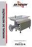 MANUAL DE INSTRUÇÕES PSEE-22-N PICADOR DE CARNE INOX, BOCA 22 MODELO