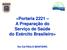 «Portaria 2221 A Preparação do Serviço de Saúde do Exército Brasileiro» Ten Cel PAULO MONTEIRO