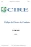 CIRE CÓDIGO DE ÉTICA E DE CONDUTA TOMAR T O M A R. Tomar, dezembro de 2016 CIRE - Centro de Integração e Reabilitação de Tomar 1