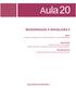 Aula20 MODERNIDADE À BRASILEIRA II. José Rodorval Ramalho. META Apresentar as relações entre o Jeitinho Brasileiro e a nossa modernidade.