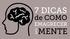 7 DICAS MENTE. de COMO EMAGRECER