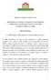 PROJECTO DE RESOLUÇÃO Nº.262 /X RECOMENDA AO GOVERNO A CRIAÇÃO DE UM SISTEMA DE DINAMIZAÇÃO DE PARCERIAS E DE APOIO À GESTÃO DAS PME NO ÂMBITO DO QREN