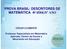 PROVA BRASIL: DESCRITORES DE MATEMÁTICA 4ªSÉRIE/5ºANO