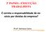 3º PAINEL: EXECUÇÃO TRABALHISTA. É correta a responsabilidade de exsócio por dívidas da empresa?