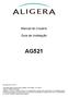 Manual do Usuário. Guia de Instalação AG521