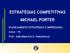 ESTRATÉGIAS COMPETITIVAS MICHAEL PORTER. PLANEJAMENTO ESTRATÉGICO E EMPRESARIAL AULA 10 Prof. João Maurício G. Boaventura