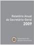 ÍNDICE I. ASSEMBLÉIA GERAL E CONSELHOS...1 II. SECRETARIA GERAL...17