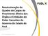 Reestruturação do Quadro de Cargos de Provimento Efetivo dos Órgãos e Entidades do Poder Executivo do Governo do Estado do Pará