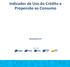 Indicador de Uso do Crédito e Propensão ao Consumo
