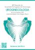 UROGINECOLOGIA. 189ª Reunião da Sociedade Portuguesa de Ginecologia. 10 e 11 novembro 2017 Hotel Montebelo Vista Alegre, Ílhavo PROGRAMA CIENTÍFICO